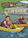 Cover image for The San Francisco Splash